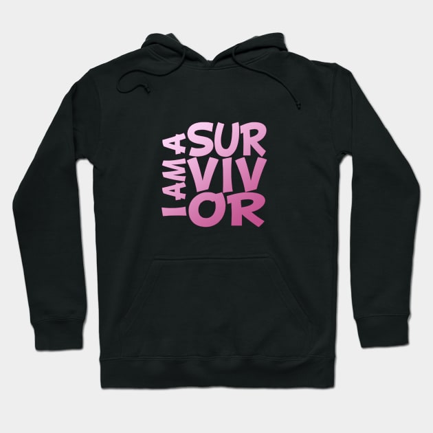 I am a Survivor Hoodie by MonarchGraphics